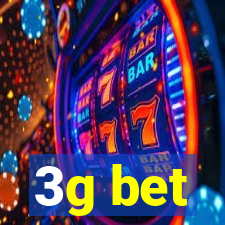 3g bet